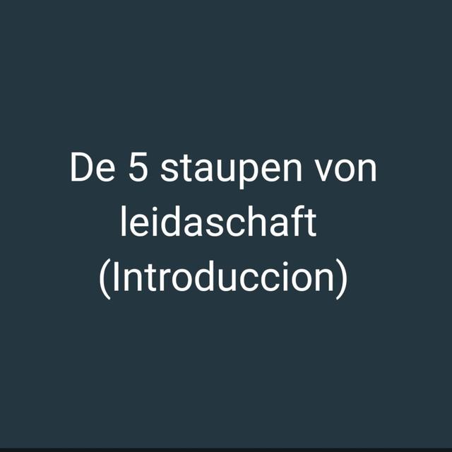 De 5 staupen von leidaschaft (introduccion)  - podcast episode cover