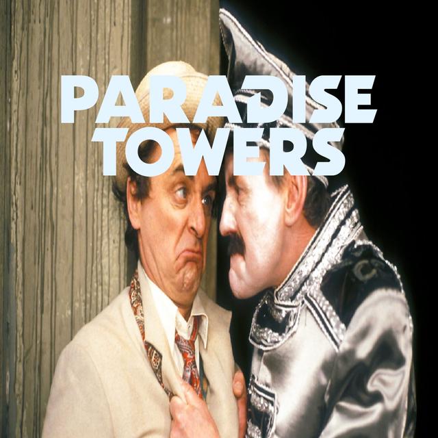 Paradise Towers - podcast episode cover