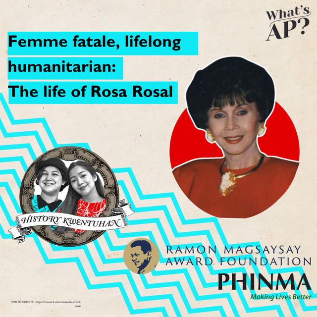 Femme fatale, lifelong humanitarian: The life of Rosa Rosal - podcast episode cover