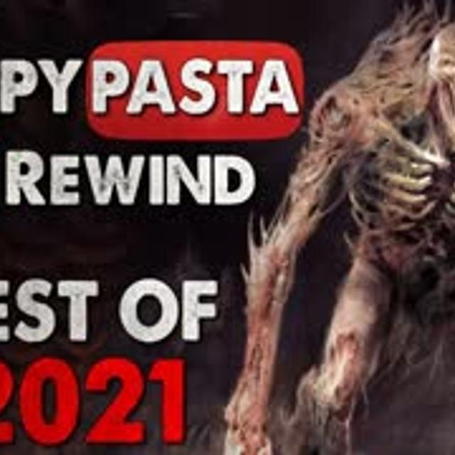 Creepypasta REWIND - BEST Creepypastas of 2021 - podcast episode cover