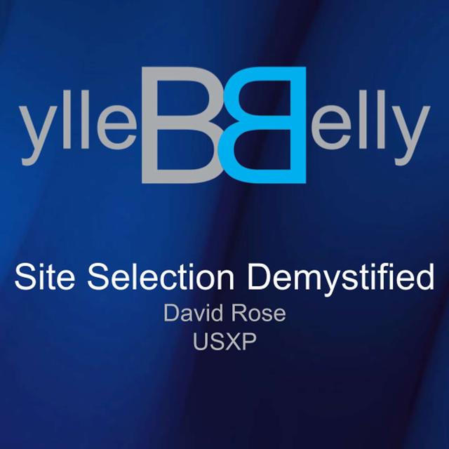 Site Selection Demystified with David Rose and USXP - podcast episode cover