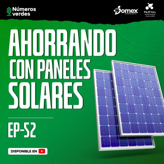 EP 52: ¿Cuánto ahorras invirtiendo en paneles solares? - podcast episode cover