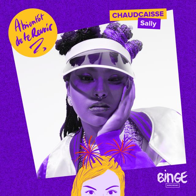 #03 Chaudcaisse - Sally - podcast episode cover