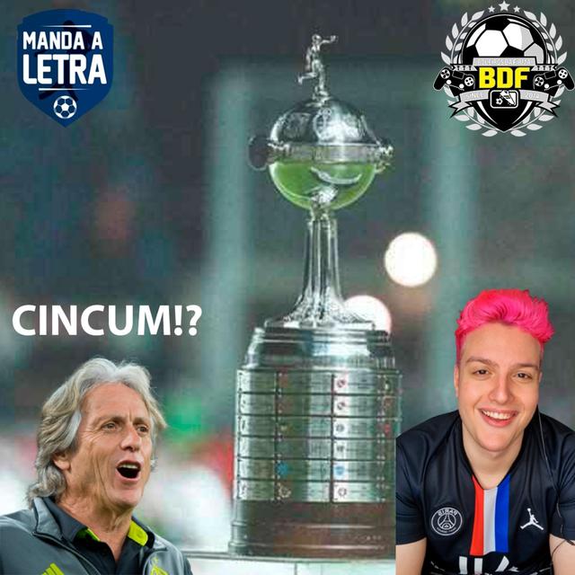 #018 -Libertadores voltou com Cincum!? - podcast episode cover