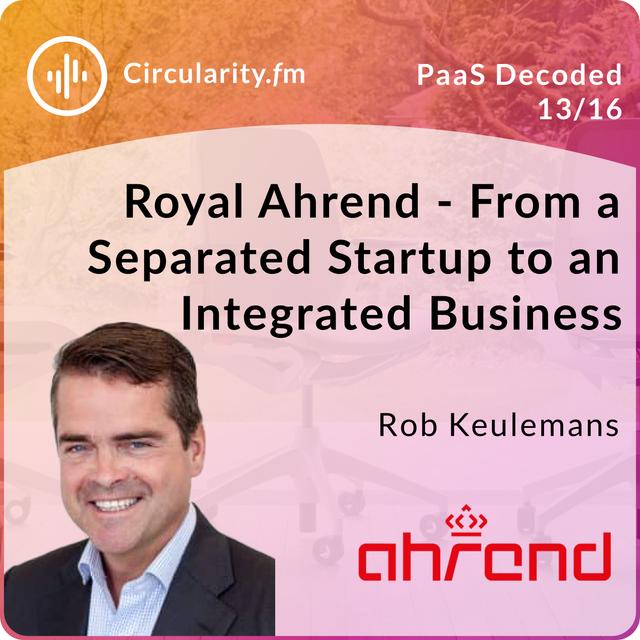 Royal Ahrend - From a Separated Startup to an Integrated Business - podcast episode cover