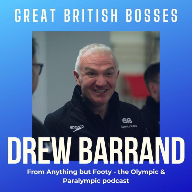 #82 Great British Bosses - Drew Barrand - podcast episode cover