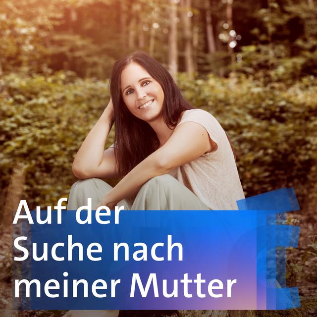 Auf der Suche nach meiner Mutter - Katharina Schmidt - podcast episode cover