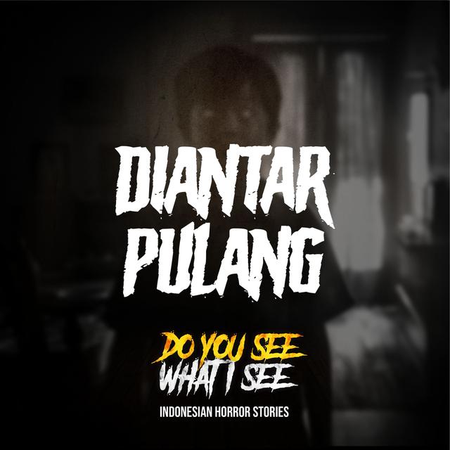 Diantar Pulang | #1367 - podcast episode cover