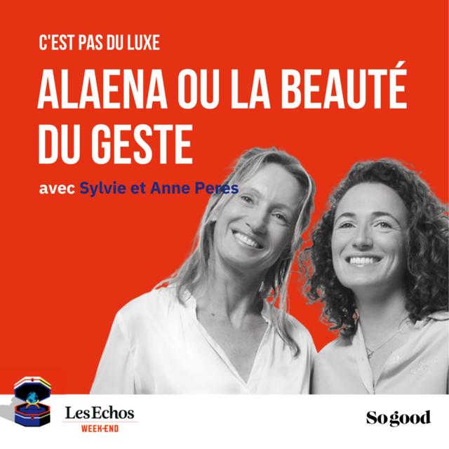 Episode 5, Sylvie et Anne Peres : Alaena ou la beauté du geste (version française) - podcast episode cover