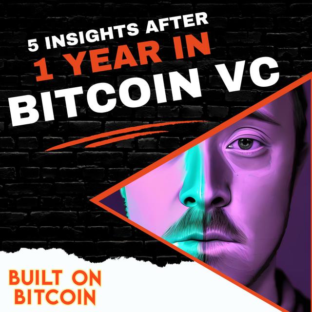 E118: 5 Insights from 1 Year in Bitcoin VC - Jacob Brown - podcast episode cover