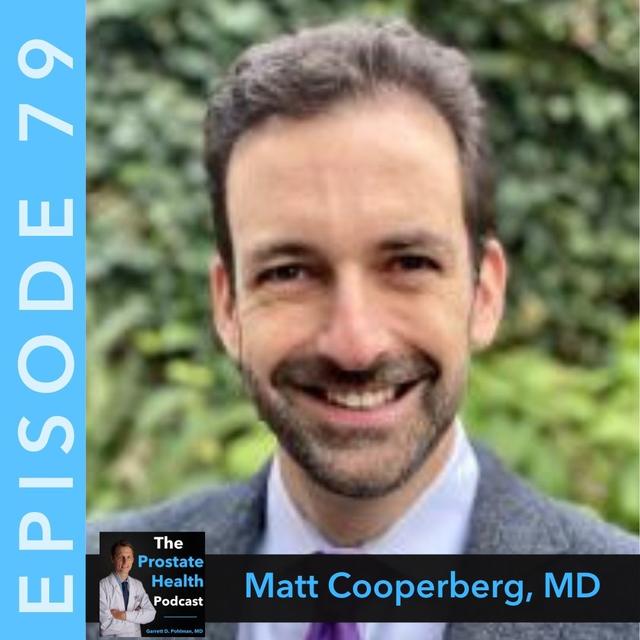 79: Answered: Your Most Burning Questions About Smart Prostate Cancer Screening – Matt Cooperberg, MD - podcast episode cover