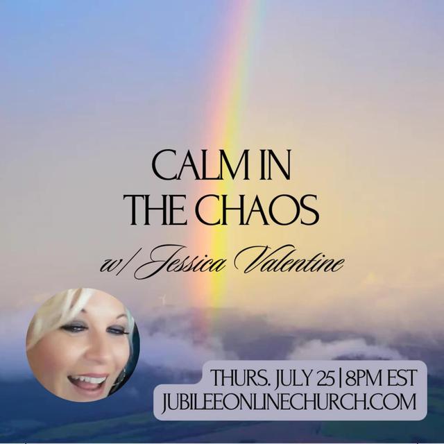 Calm in the Chaos | Jubilee Online Church - podcast episode cover