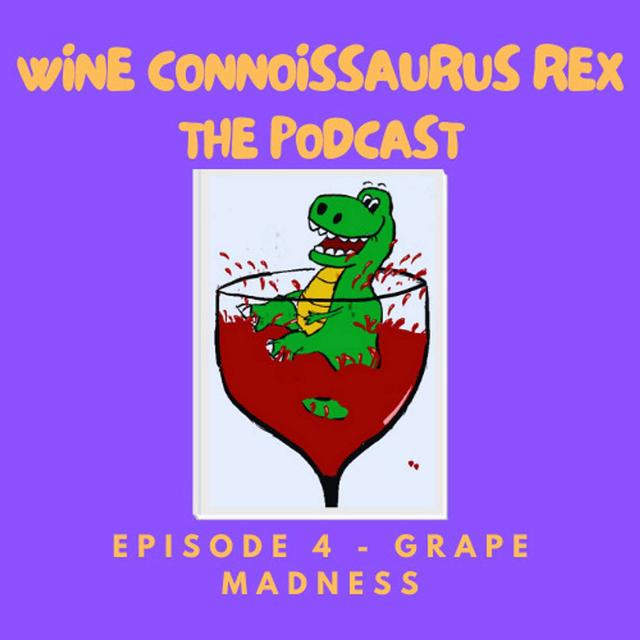 GRAPE Madness: How Cabernet Took Down... Chenin Blanc? - podcast episode cover