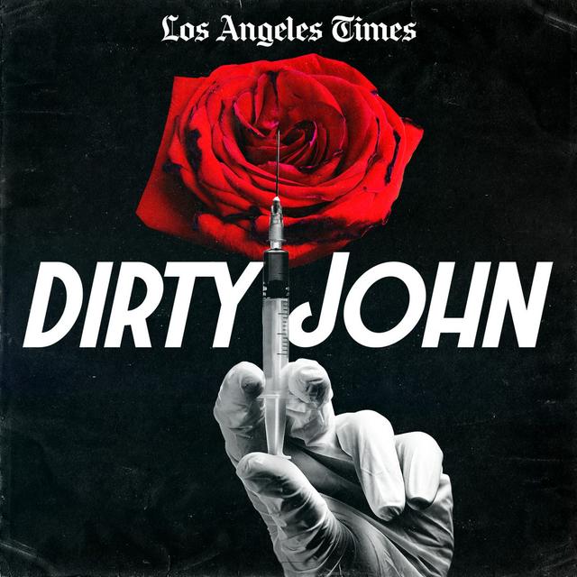 Bonus Episode: Inside the TV Series "Dirty John" Part 2 - podcast episode cover