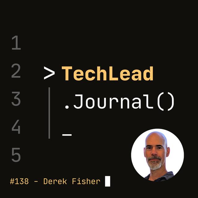 #138 - Building Application Security Program - Derek Fisher - podcast episode cover