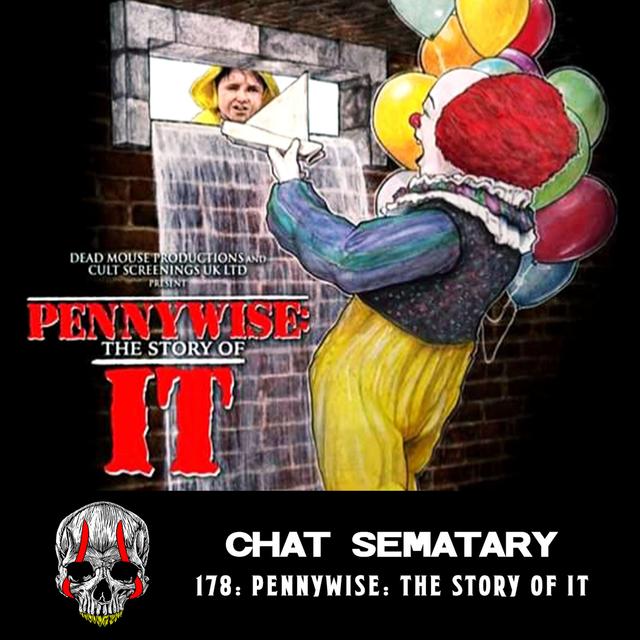 Pennywise: The Story of IT - podcast episode cover