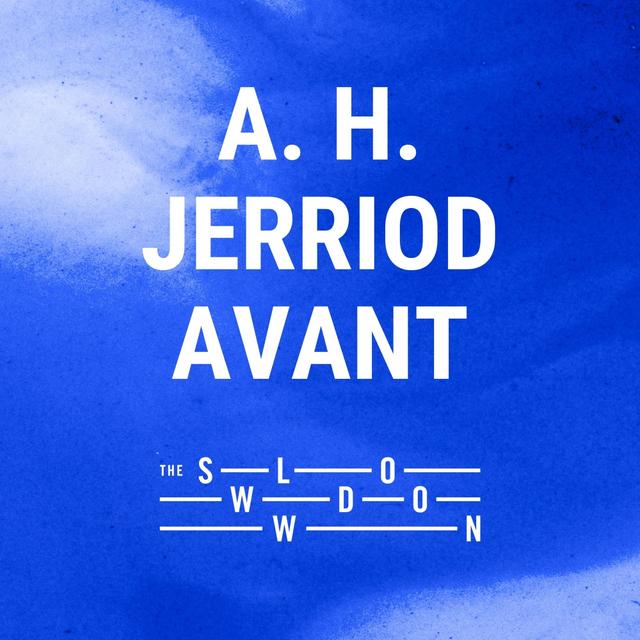 [encore] 1132: Felonious States of Adjectival Excess Featuring Comparative and Superlative Forms by A. H. Jerriod Avant - podcast episode cover