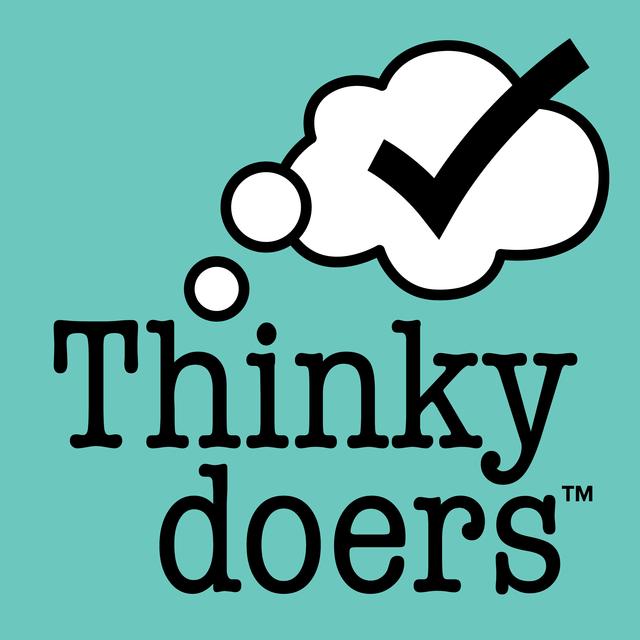 Thinkydoers: From Think to Do Episode Zero - podcast episode cover