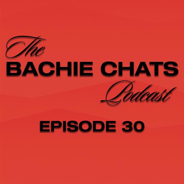 The Bachie Chats - Episode 30 - "Strength & Honour" - podcast episode cover