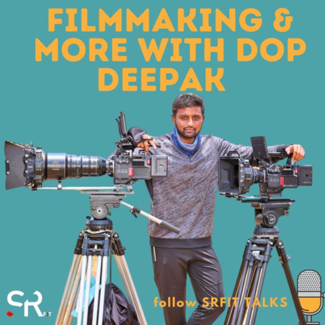 FILMMAKING & MORE WITH DOP DEEPAK AKA HELIPAD DEEPU - podcast episode cover