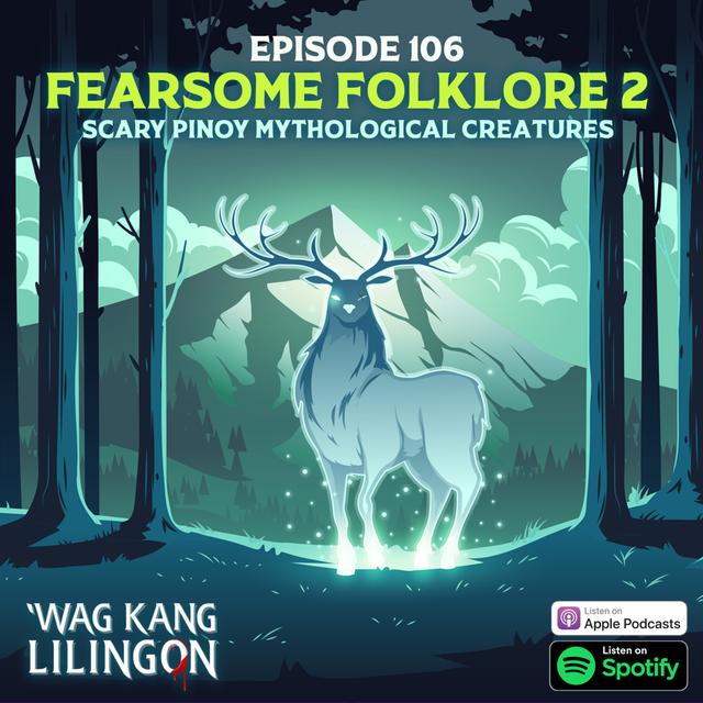 EPISODE 106: Fearsome Folklore 2 - podcast episode cover