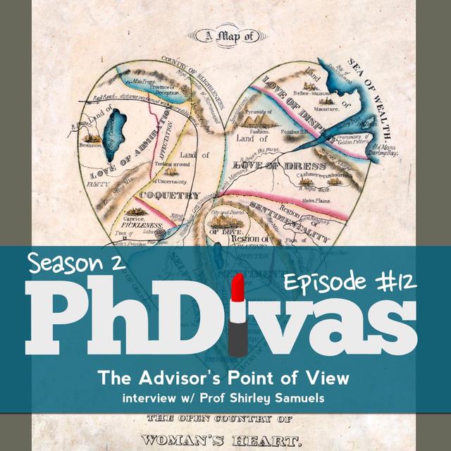S02E12 | The Adviser's Point-of-View: Interview with Professor Shirley Samuels - podcast episode cover