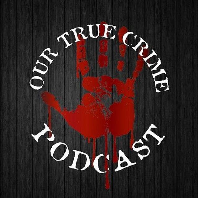 Introducing: Our True Crime Podcast - podcast episode cover