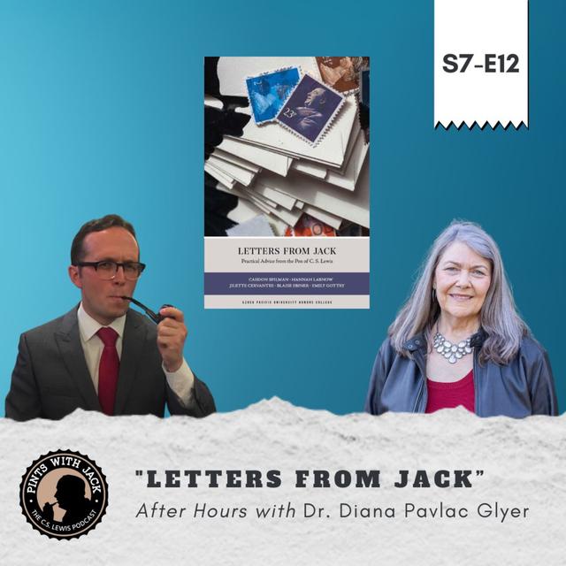 S7E12 – AH – “Letters From Jack”, After Hours with Dr. Diana Glyer - podcast episode cover