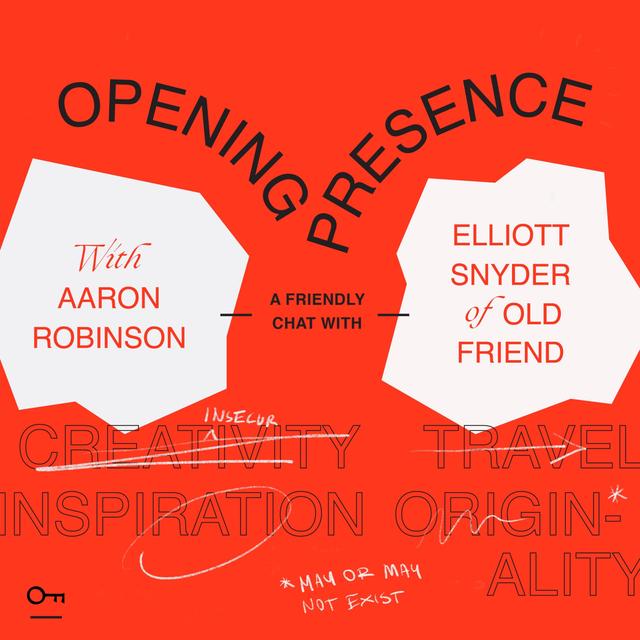 Ep. 2 Elliott Snyder: Old Friend - podcast episode cover