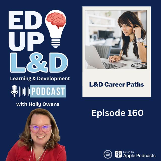 160: L&D Career Options Beyond Instructional Design - podcast episode cover