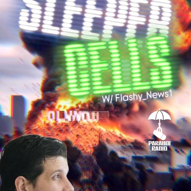 SLEEPER CELLS! W/ Flashy_News1 & Trebles Garcia - podcast episode cover