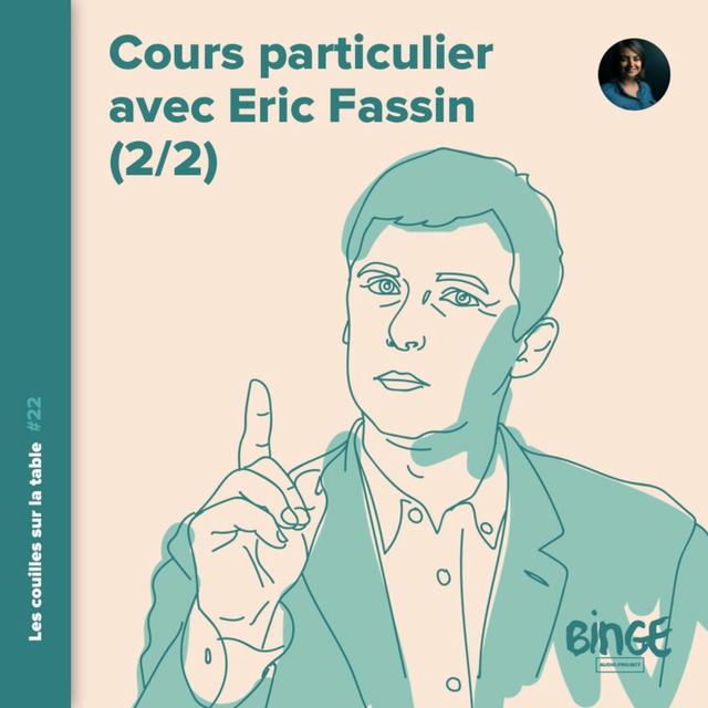 Cours particulier avec Eric Fassin (2/2) - podcast episode cover