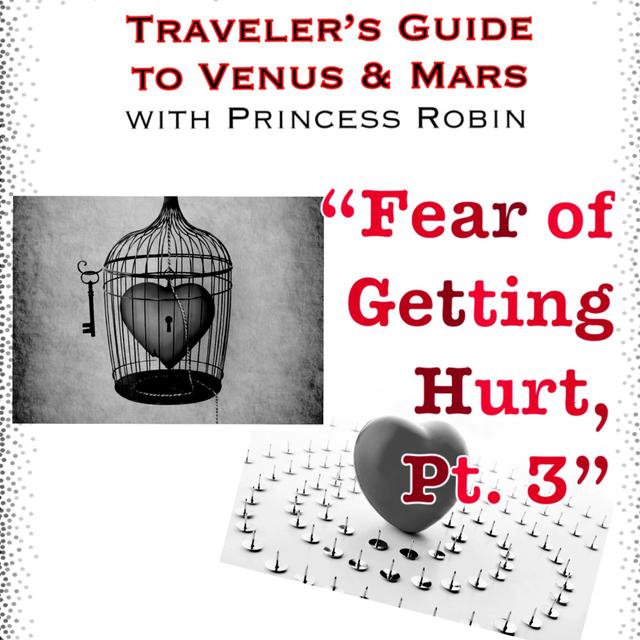 EP.70: FEAR OF GETTING HURT, PT. 3 - podcast episode cover