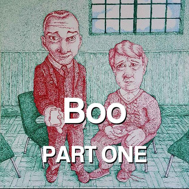 Boo (PART ONE) - podcast episode cover