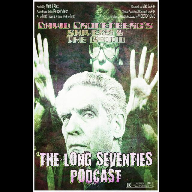 David Cronenberg’s Shivers & The Brood - podcast episode cover