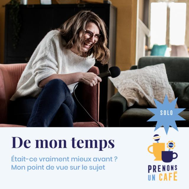 SOLO #1 - De mon temps - podcast episode cover