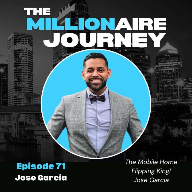 The Mobile Home Flipping King! Jose Garcia - podcast episode cover