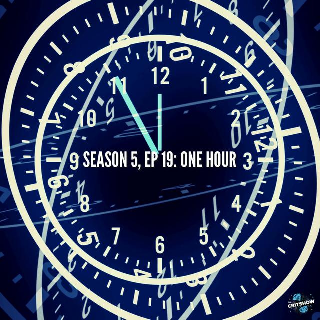One Hour (S5, E19) - podcast episode cover