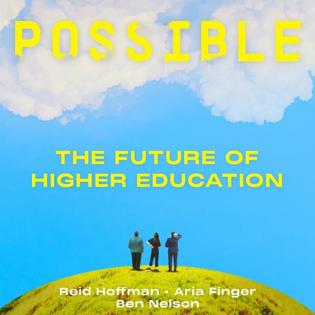 Ben Nelson on the future of higher education - podcast episode cover