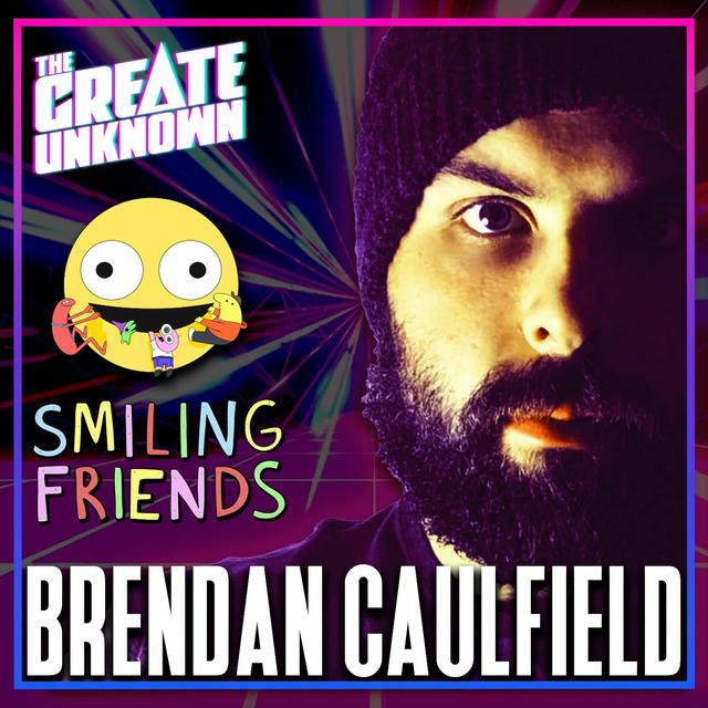 The Music of Smiling Friends with Brendan Caulfield - podcast episode cover