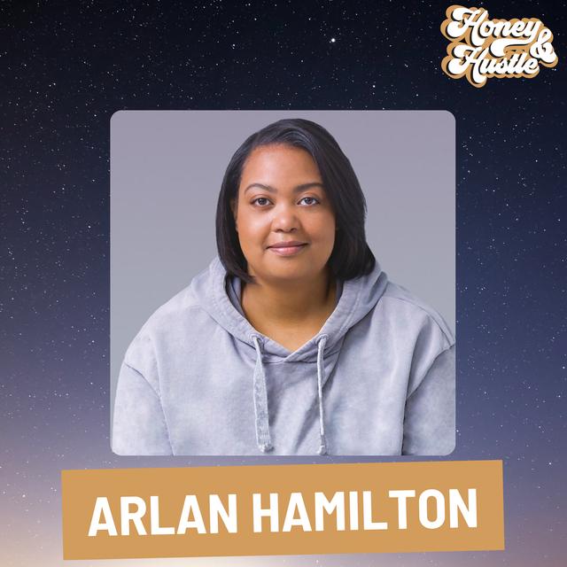We should all be millionaires (according to Arlan Hamilton) - podcast episode cover