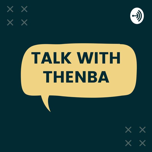 Intro to the new series " Talk with Thenba" I'm starting now - podcast episode cover