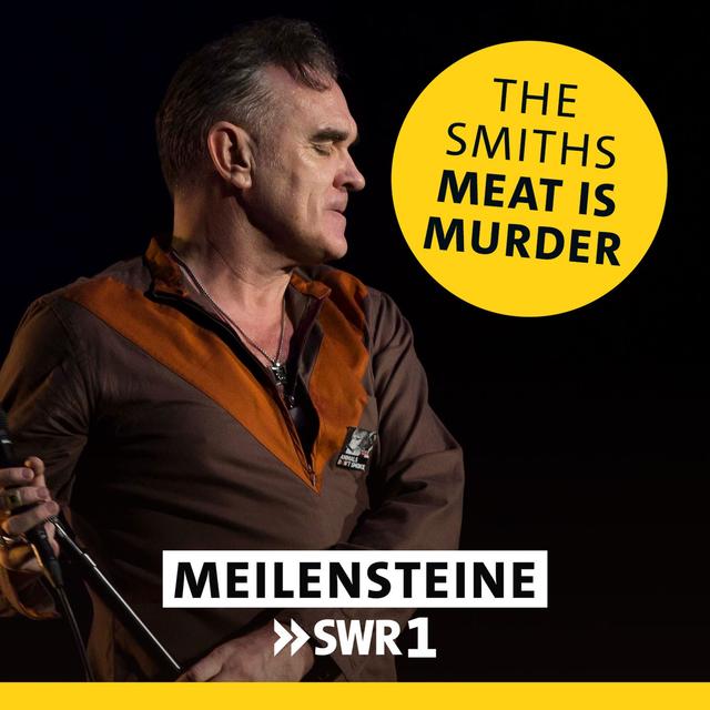 The Smiths – "Meat Is Murder" - podcast episode cover