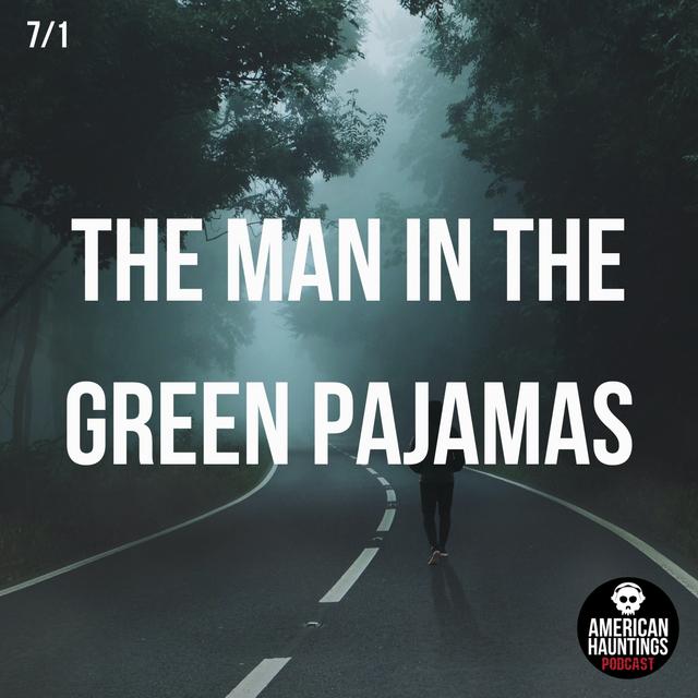 The Man In The Green Pajamas - podcast episode cover