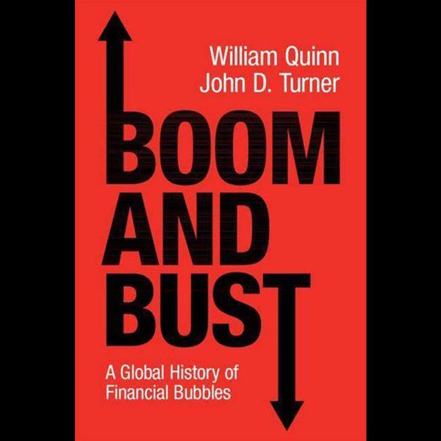 William Quinn and John D. Turner – Boom and Bust - podcast episode cover