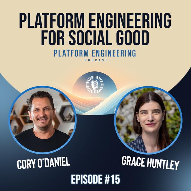 Platform Engineering for Social Good with Code for America’s Grace Huntley - podcast episode cover
