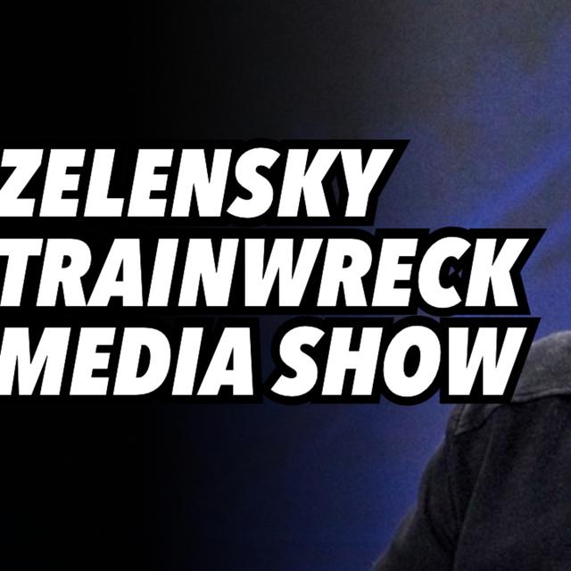 Zelensky trainwreck media show. EU promises to cover Ukraine costs - podcast episode cover