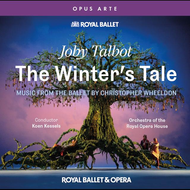 The Winter's Tale. Joby Talbot's music for Christopher Wheeldon's ballet. - podcast episode cover