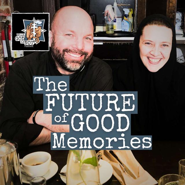 The Future of Good Memories - podcast episode cover