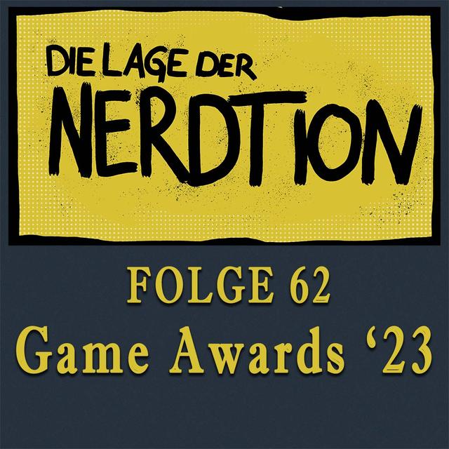 Folge 62 - Game Awards 2023 - podcast episode cover
